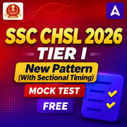 SSC CHSL T- I 2026 New Pattern Free Mock Test