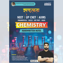 Safalta Chemistry Handwritten Notes Book for UP CNET| NEET | AIIMS| PARAMEDICAL| BCECE | MP PNST| RUHS Exams (English Printed Edition)By Adda247