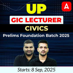 UP GIC Lecturer | Civics Prelims Foundation Batch 2025 | Online Live Classes by Adda247