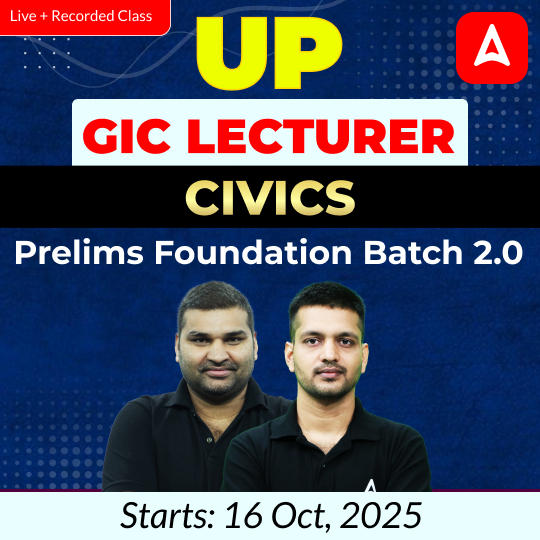UP GIC Lecturer | Civics Prelims Foundation Batch 2.0 | Online Live + Recorded Classes by Adda247