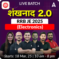 Sankhanad 2.0 - RRB JE 2025 (Electronics) Complete Batch | Hinglish | Online Live Classes by Adda 247