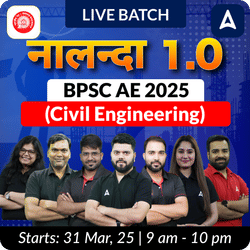 Nalanda 1.0 - BPSC AE 2025 (Civil Engineering) | Hinglish | Online Live Classes by Adda 247