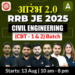 Aarambh 2.0 - RRB JE 2025 (Civil Engineering) | Bilingual | Online Live Classes by Adda 247
