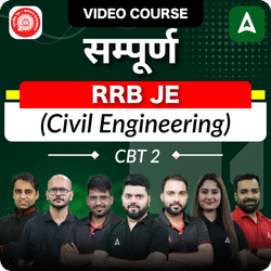 सम्पूर्ण RRB JE Civil Engineering (CBT 2) | Hinglish | Video Course by Adda247