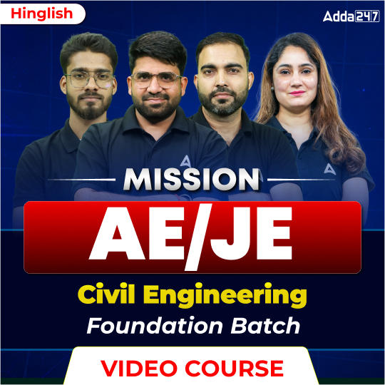 Mission AE/JE | Civil Engineering Foundation Batch | Video Course by Adda 247