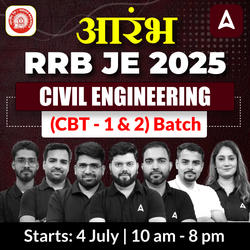 Aarambh 1.0 - RRB JE 2025 (Civil Engineering) | Bilingual | Online Live Classes by Adda 247