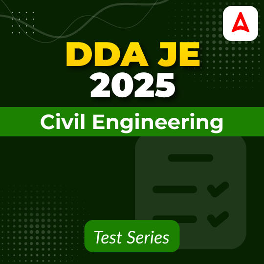 DDA JE Civil Engineering Mock Test 2025
