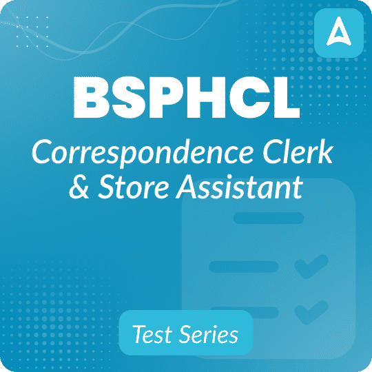BSPHCL Correspondence Clerk & Store Assistant Mock Test 2024 - 25