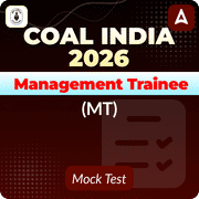 Coal India MT 2026 Mock Test