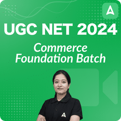 UGC NET 2024 Commerce Foundation Batch | Video Course by Adda247