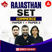 Rajasthan SET | Commerce | Paper 1 + Paper 2 | Video Course by Adda247