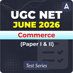 UGC NET Commerce (Paper I & II) June 2026 Mock Test