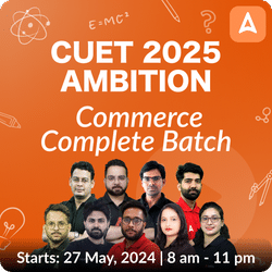 CUET 2025 Ambition Commerce Complete Batch | Language Test, Commerce Domain & General Test | CUET Live Classes by Adda247