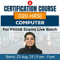 Computer Certification Course (120 hrs ) for PSSSB Exams Live Batch | Bilingual | Online Live Classes by Adda 247