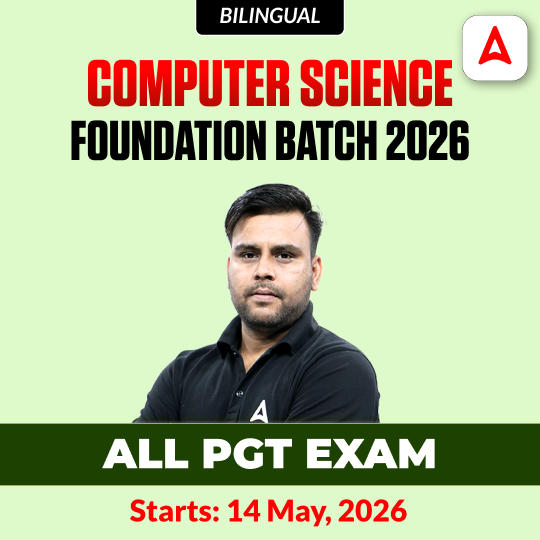 Computer Science Foundation Batch 2026 | All PGT Exam |Online Live Classes by Adda247
