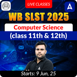 WB SLST 2025 Computer Science (Class 11th & 12th) | Complete Batch | Online Live Classes by Adda247