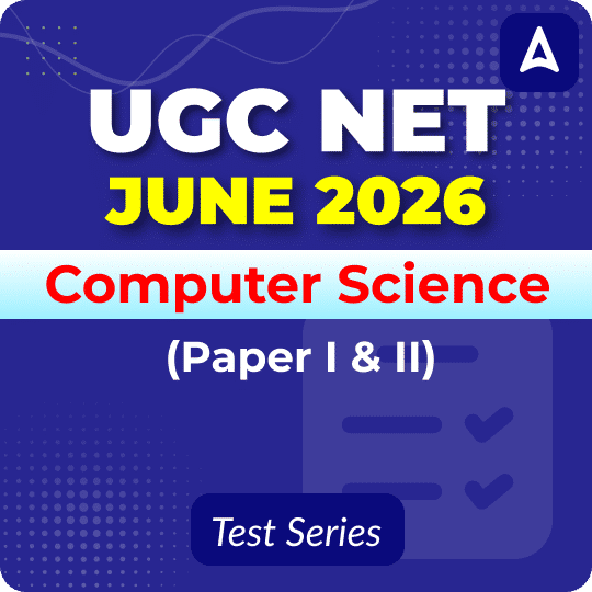 UGC NET Computer Science (Paper I & II) June 2026 Mock Test