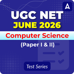UGC NET Computer Science (Paper I & II) June 2026 Mock Test