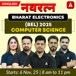 नवरत्न – Bharat Electronics (BEL) 2025 | Computer Science Complete Batch |  Live + Practice + Doubt Classes By Adda 247