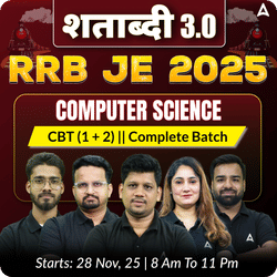 शताब्दी 3.0 - RRB JE 2025 Computer Science (CBT-1&2) Complete Batch | Online Live Classes by Adda 247