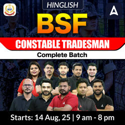 BSF Constable Tradesman 2025 Complete batch | Hinglish | Online Live Classes By Adda247