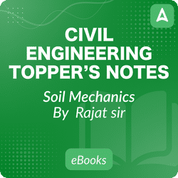 Soil Mechanics Topper’s Handwritten Notes for Civil Engineering E-book by Rajat Sir Complete English Online E-book by Adda247