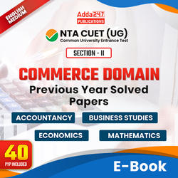NTA CUET Commerce Domain Previous Year Solved Papers | eBooks By Adda247