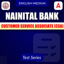 Nainital Bank Customer Service Associate (CSA) 2025 Mock Test
