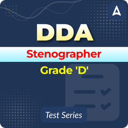 DDA Stenographer Grade ‘D’ 2020 Mock Test 2020