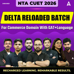 CUET 2026 DELTA RELOADED BATCH For Commerce with GAT+LANGUAGE | CUET UG Online Coaching by Adda247