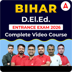 Bihar D.El.Ed. Entrance Exam 2026 | Complete Video Course by Adda247