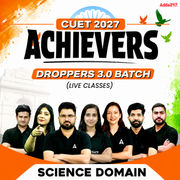 Best CUET Science Dropper Batch 2027 | ACHIEVERS 3.0 Batch (Live Classes)