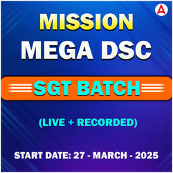 Mission Mega DSC SGT 2025 | A Complete (Live + Recorded) Batch for Secondary Grade Teacher by Adda247