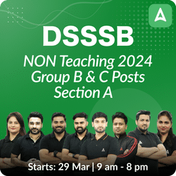 DSSSB NON Teaching 2024 | Group B & C Multiple Posts |  Section A  Complete Batch | Hinglish | Online Live Classes by Adda 247