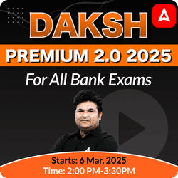 Daksh Premium 2.0 2025 Batch for all bank exams | Online Live Classes by Adda 247 | Online Live Classes by Adda 247