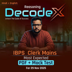 Decode X For IBPS Clerk Exams 2025