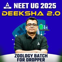 Deeksha 2.0 - Dropper NEET 2025 Batch for Zoology | Online Live Classes by Adda 247