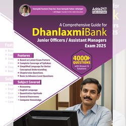A comprehensive Guide For Dhanlaxmi Bank Junior Officers/ Assistant Managers Exam 2025 | 4000+ MCQs(English Printed Edition) By Adda247