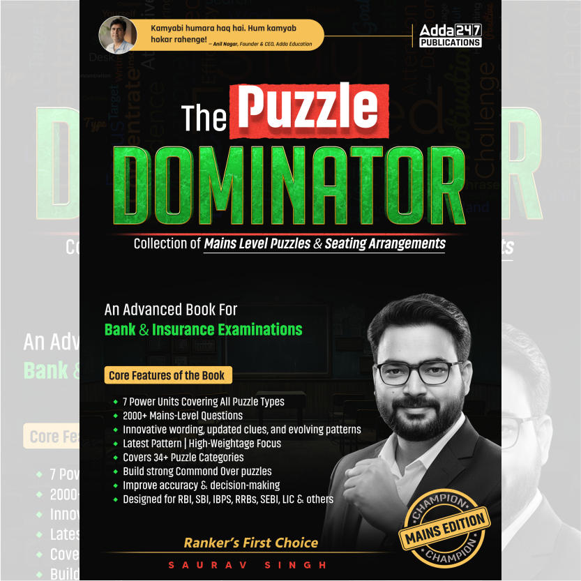 The Puzzle Dominator – Mains Level Puzzles & Seating Arrangement Book for Bank & Insurance Exams (English Printed Edition) By Adda247