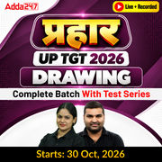 प्रहार | UP TGT 2026 | Drawing Complete Batch With Test Series| Online Live + Recorded Classes by Adda247