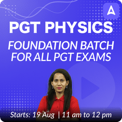 PGT PHYSICS | FOUNDATION BATCH | FOR ALL PGT EXAMS | Online Live Classes by Adda 247