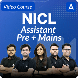 NICL Assistant | PRE + MAINS | Video Course By Adda247