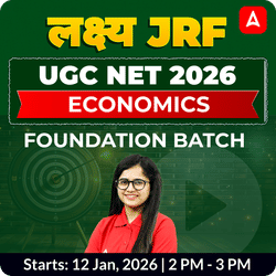 संकल्प JRF 3.0 | UGC NET 2026 | ECONOMICS FOUNDATION BATCH | ONLINE LIVE CLASSES BY ADDA 247