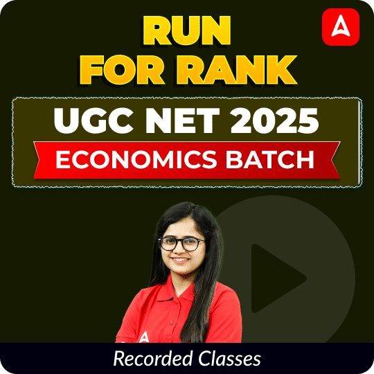 RUN FOR RANK I UGC NET 2025 ECONOMICS BATCH | RECORDED CLASSES BY ADDA 247