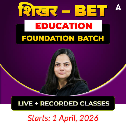 शिखर – BET EDUCATION | FOUNDATION BATCH | Online Live + Recorded Classes by Adda247