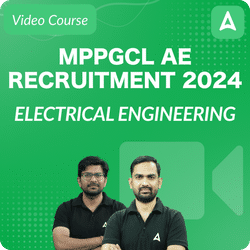 MPPGCL AE RECRUITMENT 2024 ELECTRICAL ENGINEERING, HINGLISH, VIDEO COURSE BY ADDA247