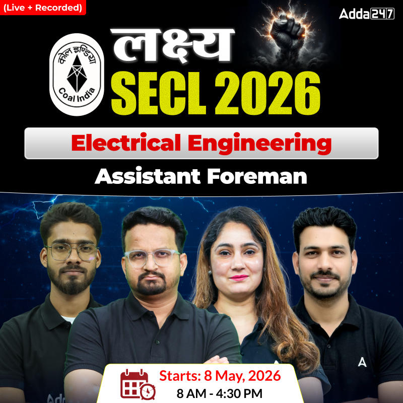 लक्ष्य-SECL (Assistant Foreman) | (Electrical) Complete Live+ Recorded Batch | Online Live Classes By Adda247