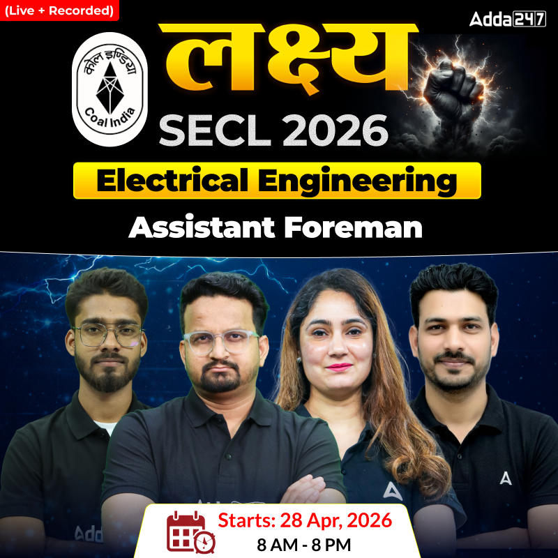 लक्ष्य-SECL (Assistant Foreman) | (Electrical) Complete Live+ Recorded Batch | Online Live Classes By Adda247