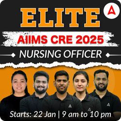 ELITE AIIMS CRE 2025 NURSING OFFICER | ONLINE LIVE CLASSES BY ADDA247