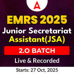 EMRS Junior Secretariat Assistant(JSA) 2.O 2025 | Complete Live & Recorded Batch | Online Live Classes By Adda247